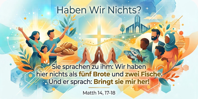 Matth 14, 17-18